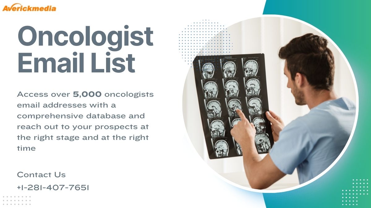 Top 5 Business Tricks for Targeting Oncologists with Email Lists